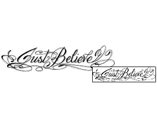 Lettering Tattoo Just Believe Religious Tattoo