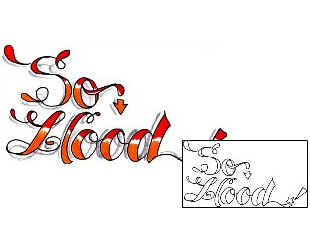 Picture of So Hood Lettering Tattoo
