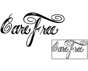 Picture of Care Free Script Lettering Tattoo