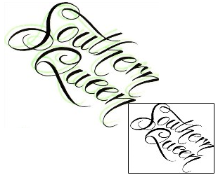 Picture of Southern Queen Lettering Tattoo