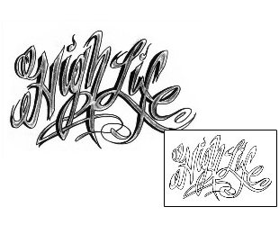 Lettering Tattoo High Life Tattoo