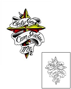 Only God Can Judge Me Tattoo Religious & Spiritual tattoo | DWF-00034