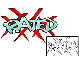 Lettering Tattoo Triple XXX Rated Graffiti Tattoo