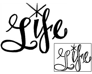 Picture of Life Lettering Tattoo