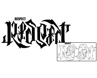 Black Ink Tattoo Respect Lettering Tattoo