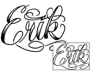 Picture of Erik Script Lettering Tattoo