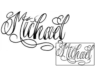 Lettering Tattoo Michael Script Lettering Tattoo