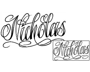 Lettering Tattoo Nicholas Script Lettering Tattoo