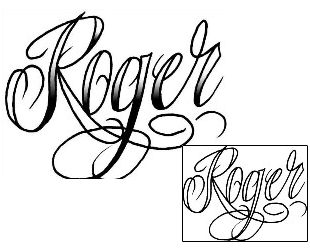 Lettering Tattoo Roger Script Lettering Tattoo