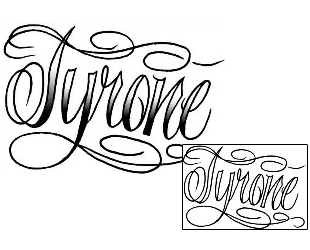 Lettering Tattoo Tyrone Script Lettering Tattoo